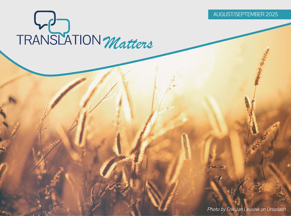 Translation Matters | Golden Harvest | August - September 2025